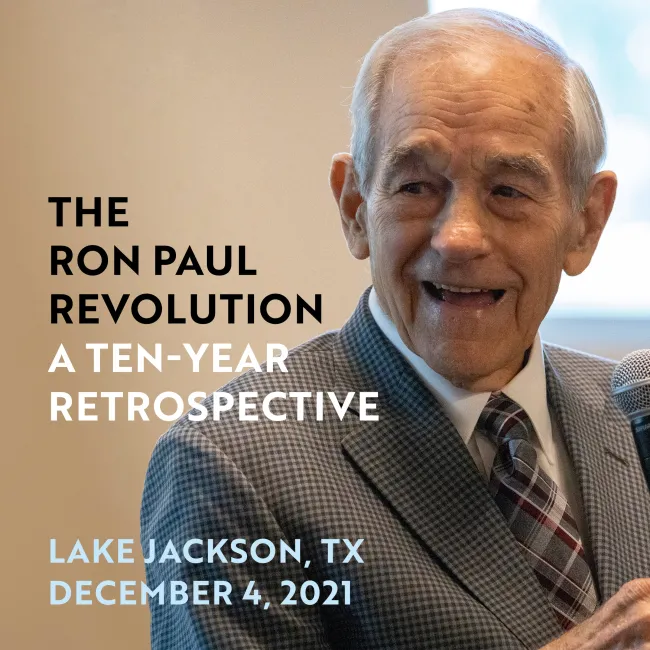 The Ron Paul Revolution 2021